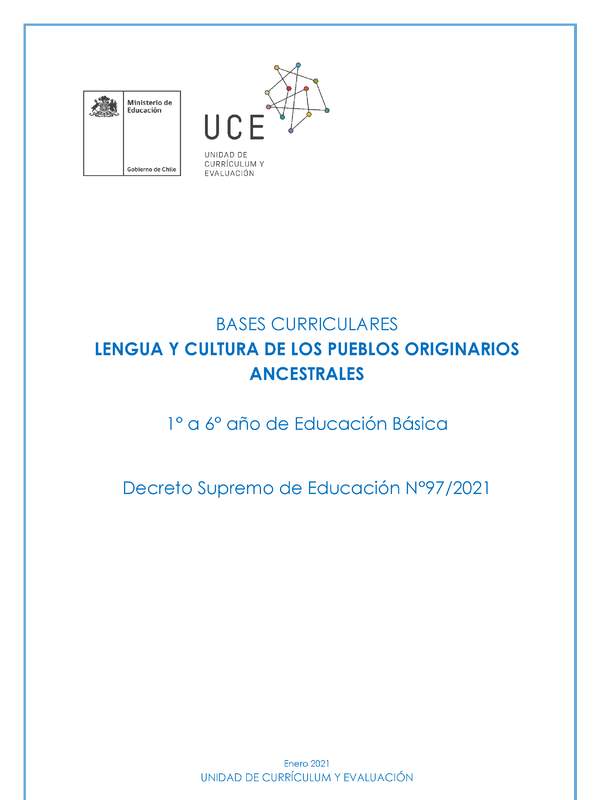 Bases Curriculares Lengua y Cultura de los Pueblos Originarios Ancestrales 1° a 6° año básico