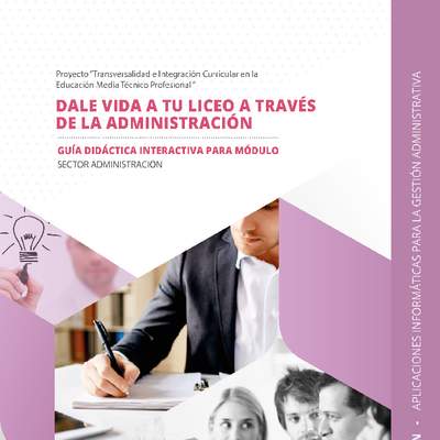 Guía didáctica para el módulo Aplicaciones informáticas para la gestión administrativa