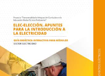 Guía didáctica para el módulo "Elaboración de proyectos eléctricos"