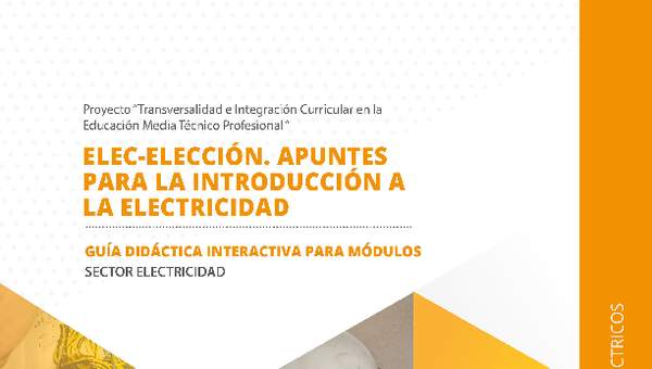 Guía didáctica para el módulo "Elaboración de proyectos eléctricos"