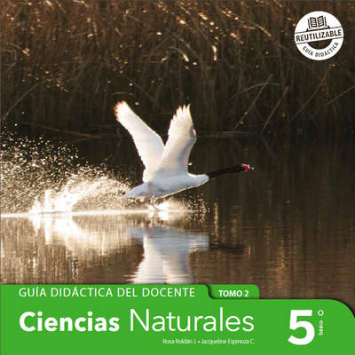 Ciencias Naturales 5° básico, Santillana, Guía didáctica del docente Tomo 2