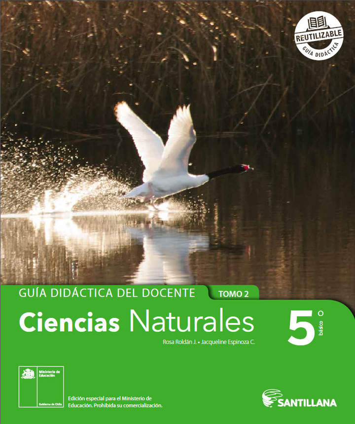 Ciencias Naturales 5° básico, Santillana, Guía didáctica del docente Tomo 2
