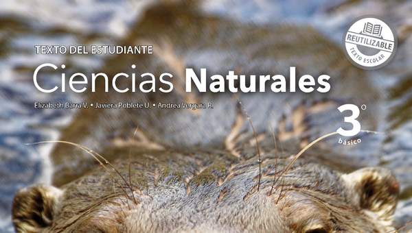 Ciencias Naturales 3º Básico, Texto del estudiante - Fragmento de muestra