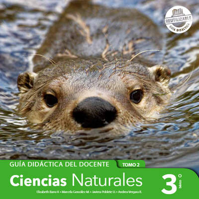 Ciencias Naturales 3° básico, Guía didáctica del docente Tomo 2