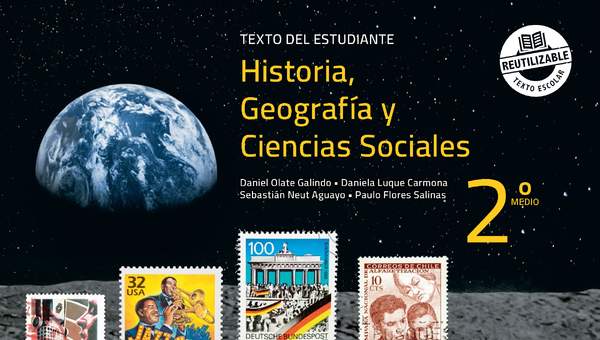 Historia, Geografía y Ciencias Sociales 2° Medio, Texto del estudiante - Fragmento de muestra Historia, Geografía y Ciencias Sociales 2° Medio, Texto del estudiante - Fragmento de muestra