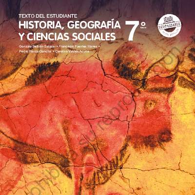 Historia, Geografía y Ciencias Sociales 7º básico. Texto del estudiante Historia, Geografía y Ciencias Sociales 7º básico. Texto del estudiante