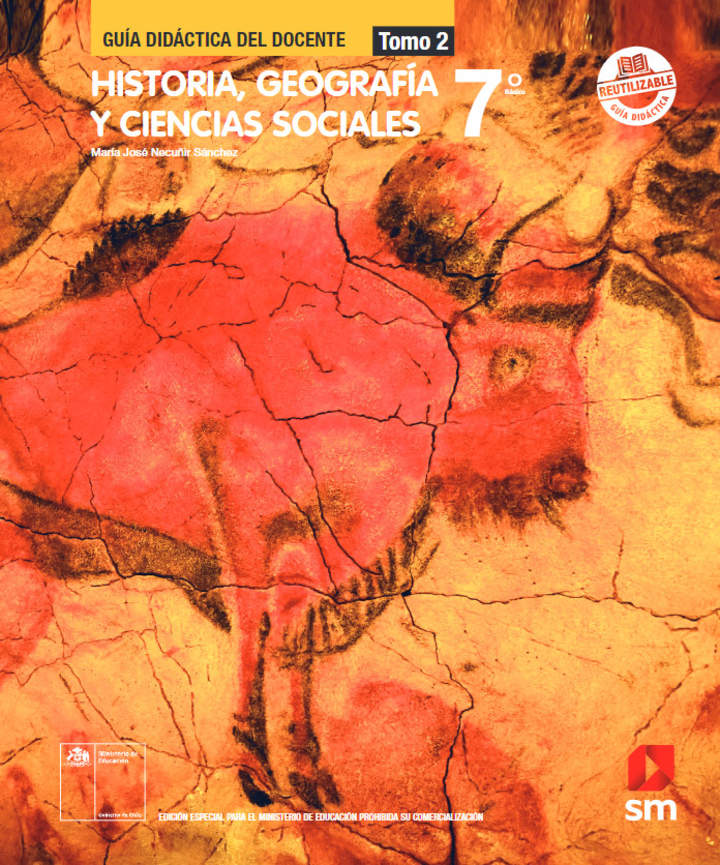 Historia, Geografía y Ciencias Sociales 7º Básico, Guía didáctica del docente Tomo 2