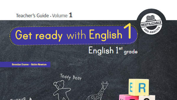 Inglés (Propuesta) 1° Básico, Teacher's Guide Volume 1