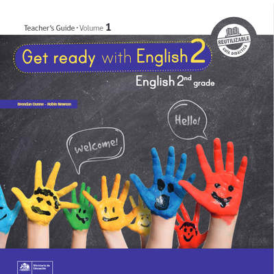 Inglés (Propuesta) 2° Básico, Teacher´s Guide Volumen 1