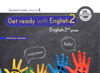 Inglés (Propuesta) 2° Básico, Teacher´s Guide Volumen 1