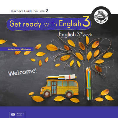 Inglés (Propuesta) 3° Básico, Teacher's Guide Volume 2