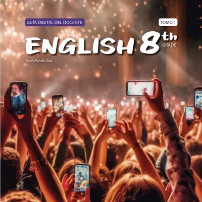 Inglés 8° básico. Teacher's Guide Volumen 1. Portada