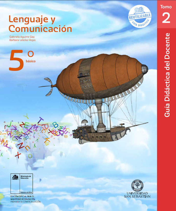 Lenguaje y Comunicación 5° básico, U. San Sebastián, Guía didáctica del docente Tomo 2