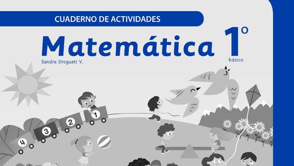 Matemática 1° Básico, Cuaderno de Actividades - Fragmento de muestra