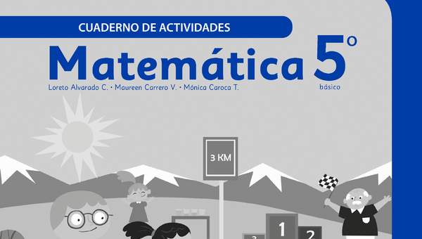 Matemática 5° Básico, Cuaderno de actividades - Fragmento de muestra