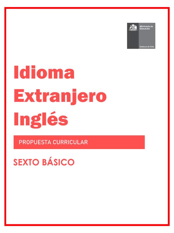 Programa de Inglés (Propuesta) 6° básico