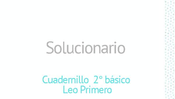 Solucionario Lenguaje Y comunicación 2ºbásico Unidad 1 Semana 5 (clases 17 a 20)