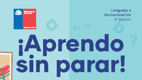 Lenguaje 3º básico Aprendo Sin Parar
