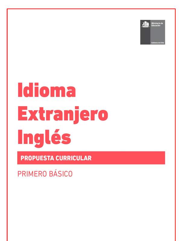 Propuesta curricular Inglés 1° básico