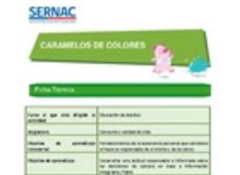 Caramelos de colores: Educación Adulto, Consumo y calidad de vida