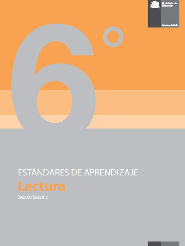 Estándares de Aprendizaje Lectura 6° básico