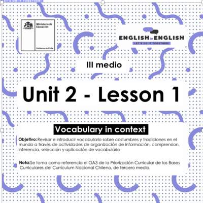 Actividades: 3° Medio Unidad 2 - Lesson 1