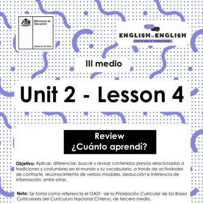 Actividades: 3° Medio Unidad 2 - Lesson 4