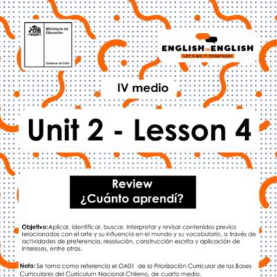 Actividades: 4° medio Unidad 2 - Lesson 4