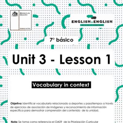 Actividades: 7° Básico Unidad 3 - Lesson 1