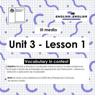 Actividades: 3° Medio Unidad 3 - Lesson 1