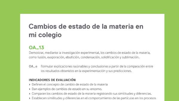 Ejemplo Evaluación Programas - OA13 - Cambios de estado de la materia en mi colegio