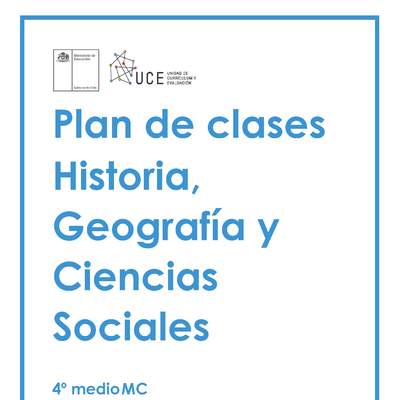 Plan de Clases Nº 1 Historia, Geografía y Ciencias Sociales 4° Medio OF 01