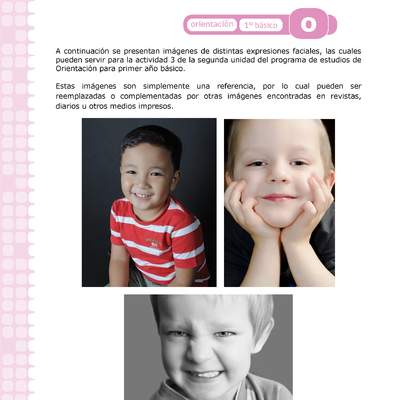 Actividades: Expresiones faciales Orientación 1º y 2º básico OA2 Actividades: Expresiones faciales Orientación 1º y 2º básico OA2