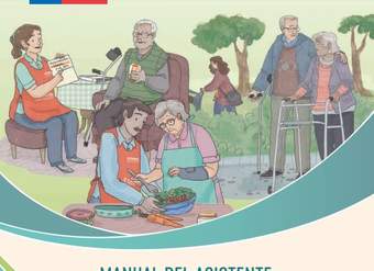 Manual del Asistente de Apoyo y Cuidados. Programa Cuidados Domiciliarios