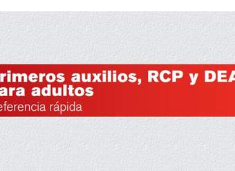 Cruz roja americana. Primeros auxilios, RPC y DEA para adultos, referencia rápida