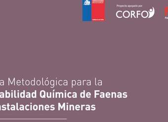 Guía metodológica para la estabilidad química de faenas e instalaciones mineras, SERNAGEOMIN.