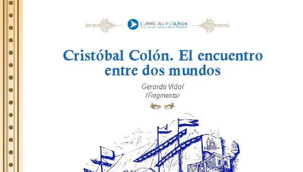 Cristóbal Colón, la travesía hacia el nuevo continente.