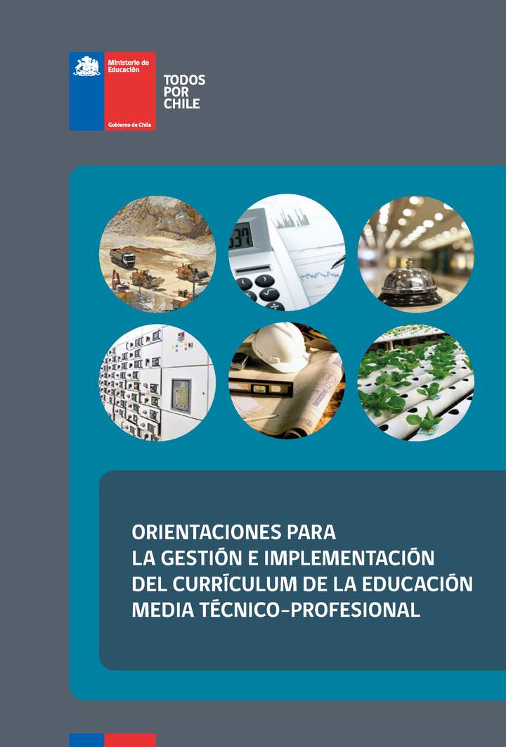 Texto Orientaciones para la gestión e implementación del currículum de la Educación Media Técnico profesional