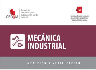 Mecánica Industrial. Medición y Verificación. 3° medio.