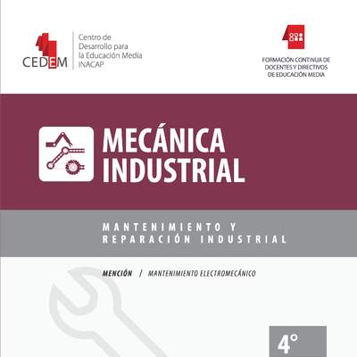 Texto de apoyo a la implementación curricular del módulo "Mantenimiento y reparación industrial"