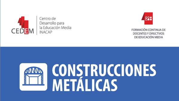 Texto de apoyo a la implementación curricular del módulo "Mecanizado de partes y piezas metálicas" de la especialidad construcciones metálicas.