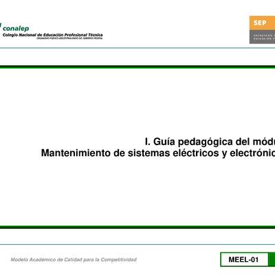 Guía pedagógica del módulo Mantenimiento de sistemas eléctricos y electrónicos
