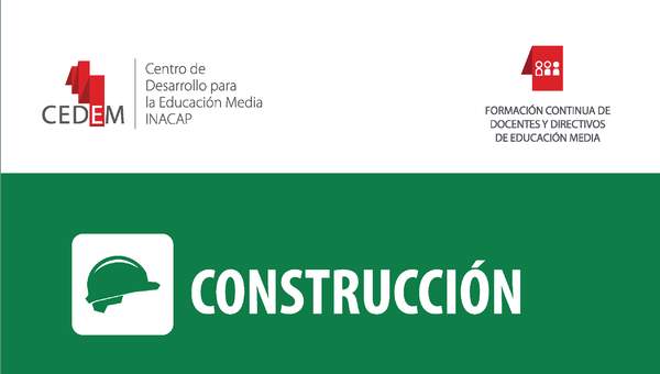 CEDEM INACAP. Texto de apoyo al módulo "Carpintería de instalación de faenas" de la especialidad Construcción