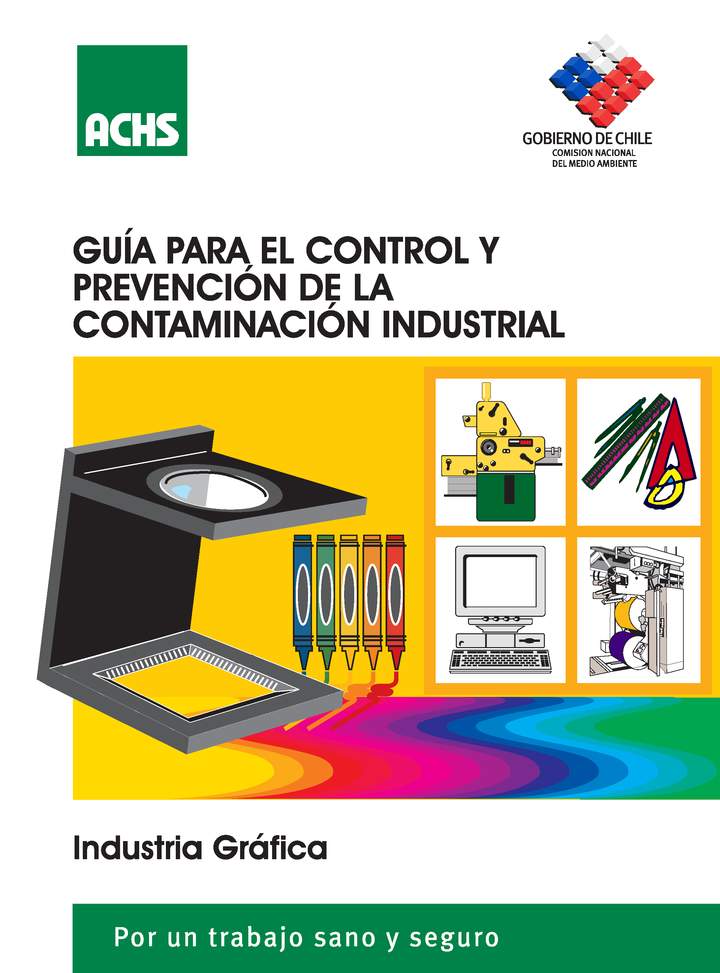 Guía para el control y la prevención de la contaminación industrial. Industria gráfica