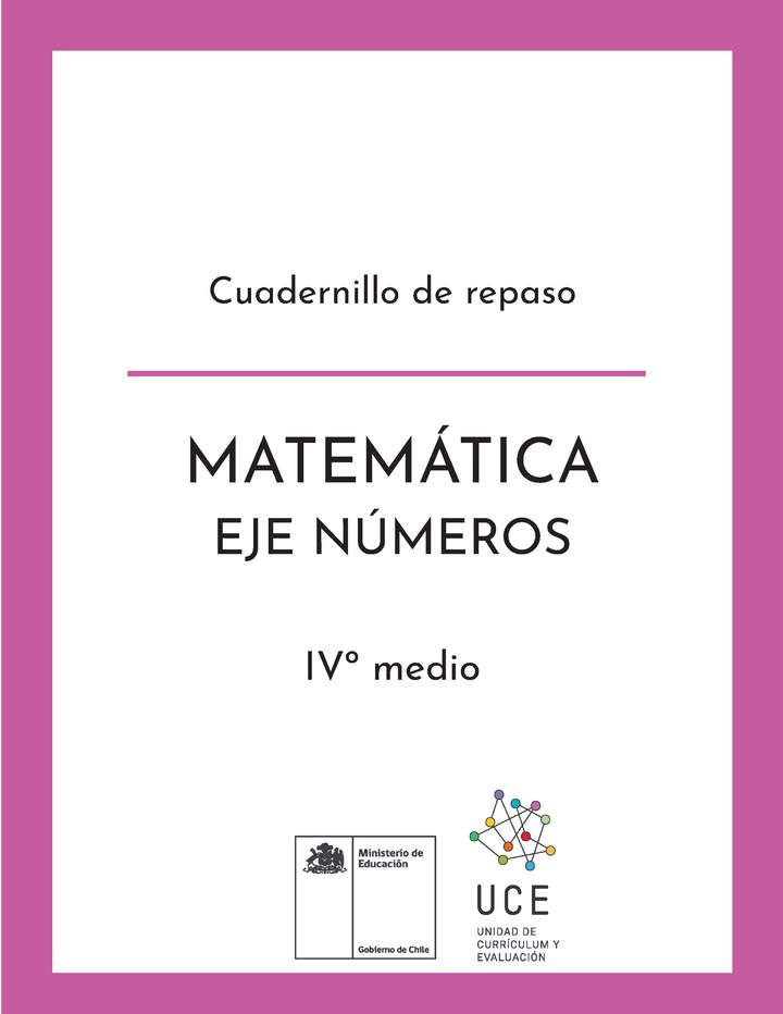 Cuadernillo de repaso contenidos Matemática: Eje números