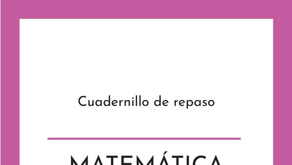 Cuadernillo de repaso contenidos Matemática: Eje Probabilidad y estadística