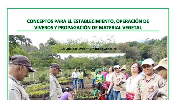 SENA. (2019). Conceptos para el establecimiento, operación de viveros y propagación de material vegetal.