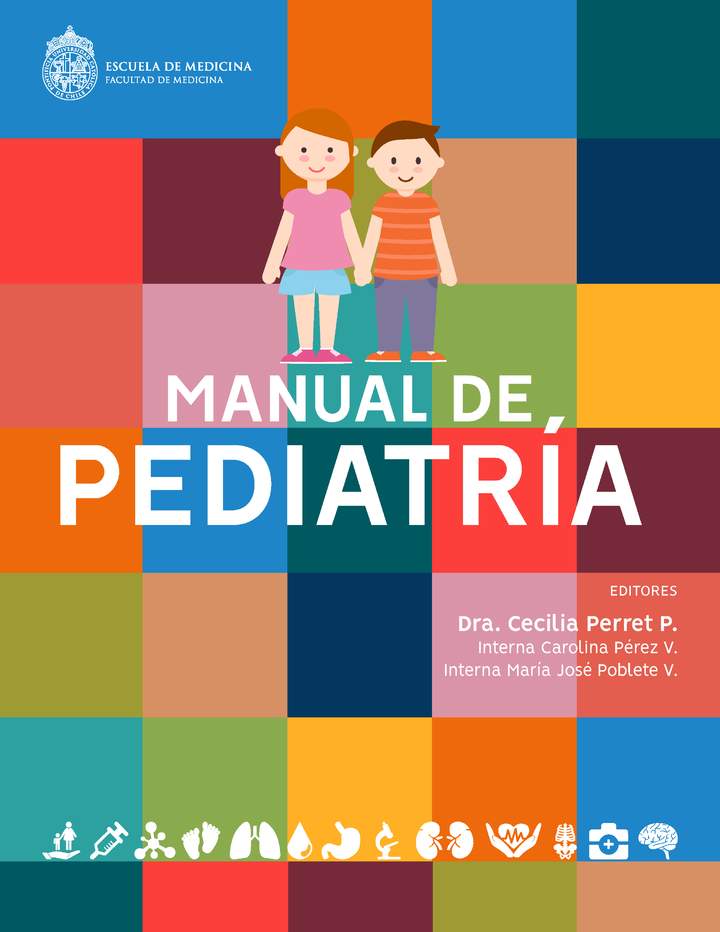 Facultad de medicina UC. Pontificia Universidad Católica de Chile. Manual de pediatría