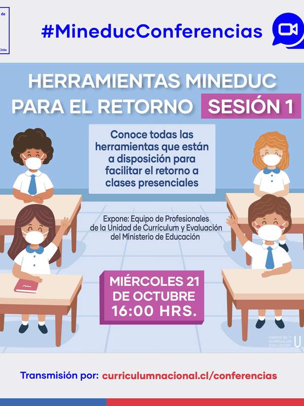 Seminario: Herramientas mineduc para el regreso (sesión 1)