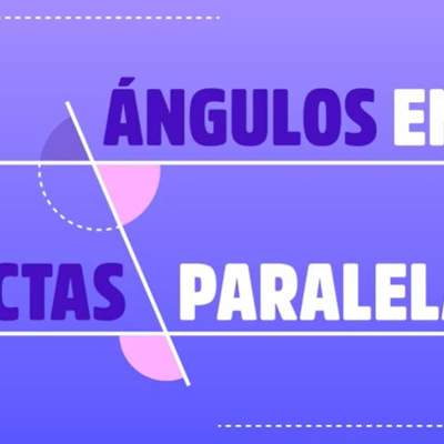 Ángulos en rectas paralelas